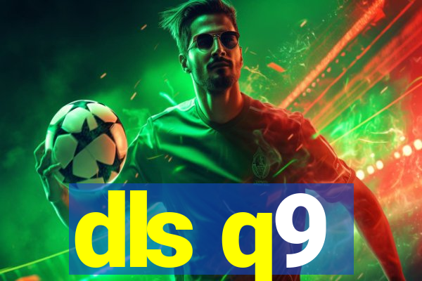 dls q9